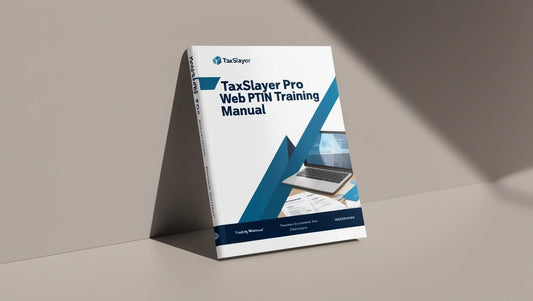 TaxSlayer Pro Web PTIN Training Manual
